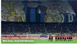 ?? ?? Milan derby…Derby Della Madonnina
