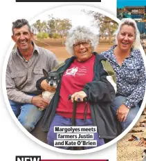  ??  ?? MARGOLYES MEETS
FARMERS JUSTIN AND KATE O’BRIEN