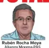  ??  ?? Rubén Rocha Moya Alianza Morena-PAS