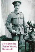  ??  ?? Great-grandad Charles Howitt Macdonald.