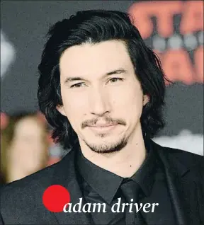  ?? ALBERT L. ORTEGA / GETTY ?? Adam Driver en el estreno de Star wars: Los últimos Jedi