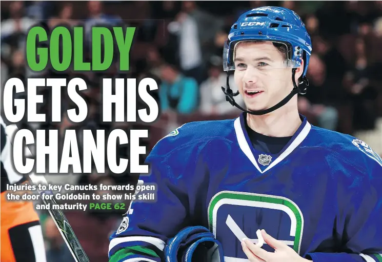  ?? — GETTY FILES ?? Nikolay Goldobin thinks he can fill in for injured Canucks forwards Bo Horvat and Sven Baertschi, but he’ll have to convince coach Travis Green of his work ethic.