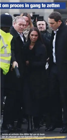  ?? FOTO EPA ?? Juriste en activiste Gina Miller ligt aan de basis van de uitspraak van het Supreme Court.