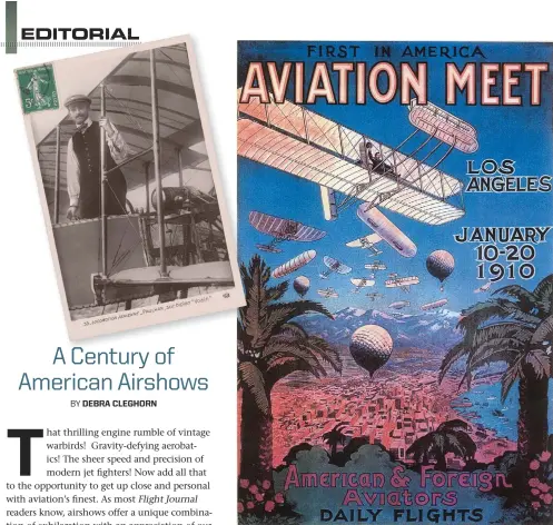  ??  ?? Above: This poster advertised the first U.S. airshow, the 1910 Dominguez Aviation Meet in California. Top left: A postcard of early aviator Louis Paulhan in a Farman III biplane.