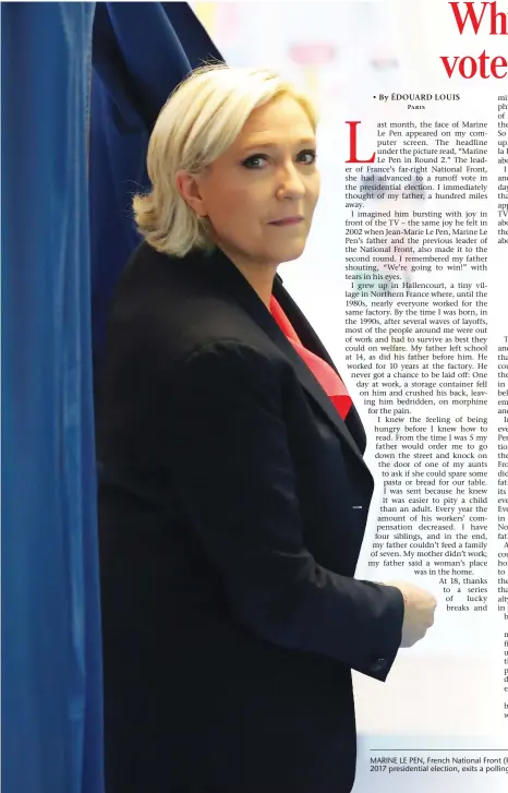  ?? (Charles Platiau/Reuters) ?? MARINE LE PEN, French National Front (FN) political party candidate for French 2017 presidenti­al election, exits a polling booth yesterday.