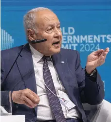  ?? Antonie Robertson / The National ?? Arab League chief Ahmed Aboul Gheit speaks at the World Government­s Summit yesterday