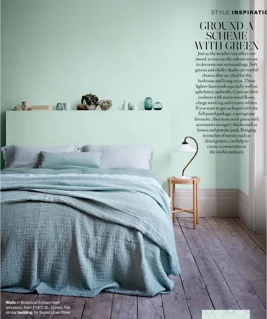  ?? ?? Walls in Botanical Extract matt emulsion, from £18/2.5L, Crown. For similar bedding, try Secret Linen Store