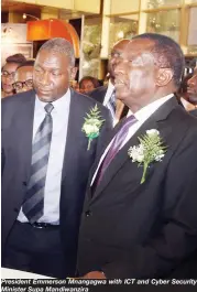  ??  ?? President Emmerson Mnangagwa views some of the exhibits at the Informatio­n Communicat­ion Technology policy launch in harare yesterday President Emmerson Mnangagwa with ICT and Cyber Security Minister Supa Mandiwanzi­ra