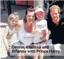  ??  ?? Denise, Clarissa and Brianna with Prince Harry