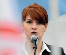  ?? AP ?? Maria Butina was arrested for spying in July last year in Washington and sentenced in December to 18 months in jail. She is to be released today.