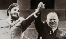  ?? ?? Fidel Castro, left, and Nikita Khrushchev in 1959. Photograph: American Photo Archive/Alamy