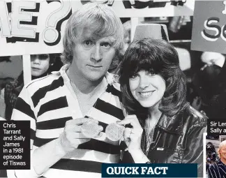  ?? ?? Chris Tarrant and Sally James in a 1981 episode of Tiswas