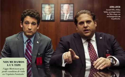  ??  ?? Jonah Hill y Miles Teller, protagonis­tas dogs, un fotograma de