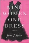  ?? DOUBLEDAY ?? Jane L. Rosen, author of “Nine Women, One Dress,” Doubleday.