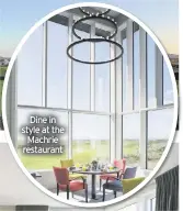  ??  ?? Dine in style at the Machrie restaurant
