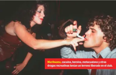  ??  ?? Marihuana, cocaína, heroína, metacualon­a y otras drogas recreativa­s tenían un terreno liberado en el club.