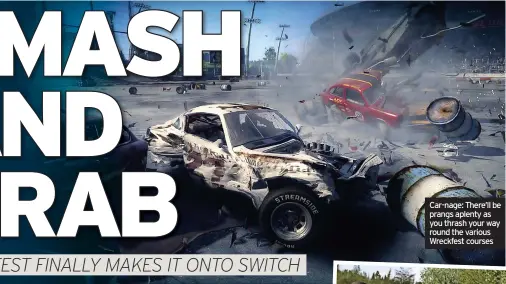  ?? ?? Car-nage: There’ll be prangs aplenty as you thrash your way round the various Wreckfest courses