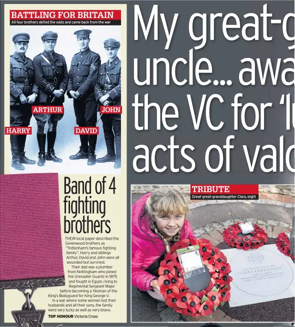  ??  ?? All four brothers defied the odds and came back from the war Victoria Cross Great-great-granddaugh­ter Clara, eight