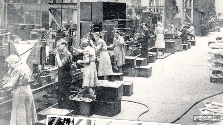  ??  ?? Women workers at Birtley Iron Company