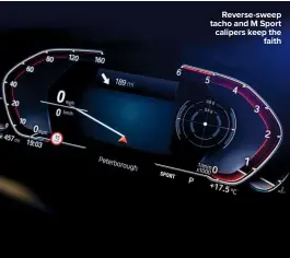  ??  ?? Reverse-sweep tacho and M Sport calipers keep the
faith