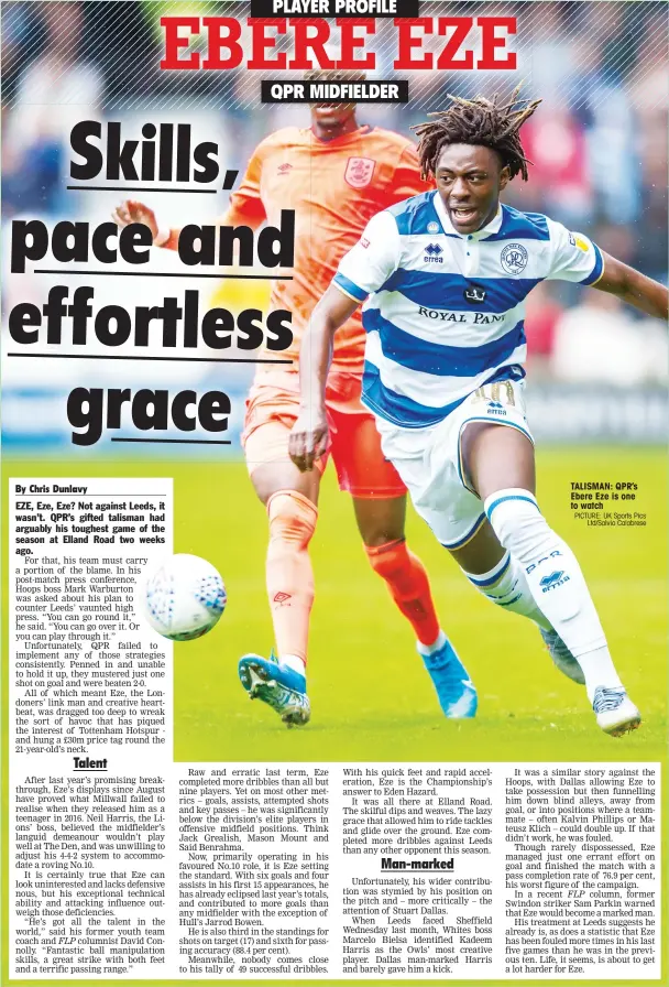  ?? PICTURE: UK Sports Pics Ltd/Salvio Calabrese ?? TALISMAN: QPR’s Ebere Eze is one to watch