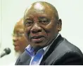  ??  ?? Cyril Ramaphosa