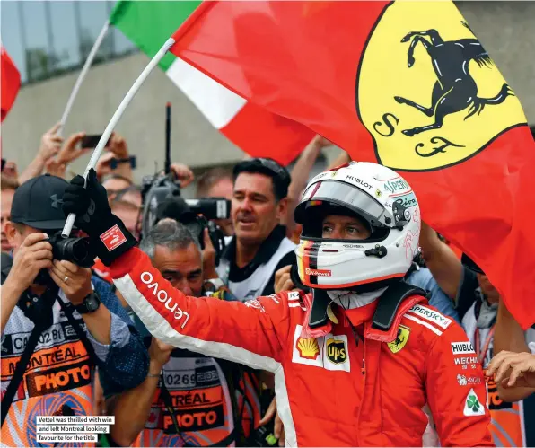  ??  ?? Vettel was thrilled with win and left Montreal looking favourite for the title