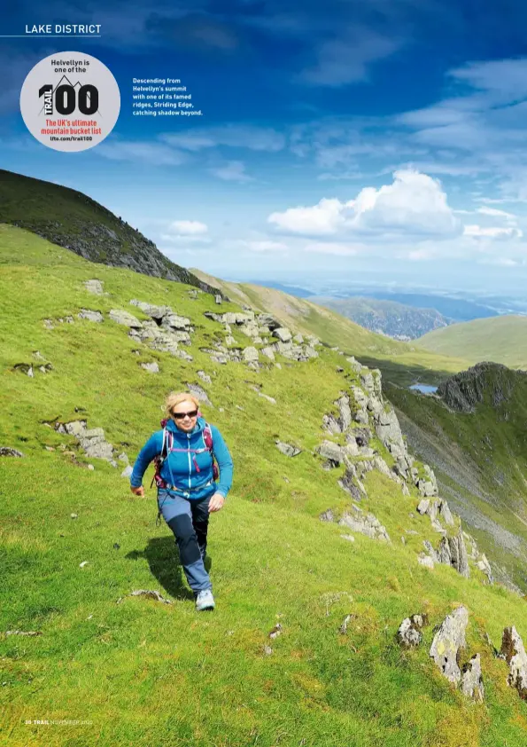  ?? NOVEMBER 2020 ?? Descending from Helvellyn’s summit with one of its famed ridges, Striding Edge, catching shadow beyond.