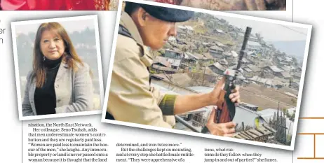  ?? SAMIR JANA/HT PHOTO ?? Tokheli Kikon (below left) at home in Dimapur’s Naharbari village. In 2005, Tokheli became the first woman chairperso­n of the village. Wedie U Kronu (below right), a National People’s
Party candidate for the Dimapur III seat, outlines her agenda that...