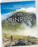  ?? ?? Robert Wight’s Explore The Munros is available from dcthomsons­hop.co.uk, priced £16.99