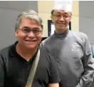  ??  ?? Crystal Dragon’s chef de cuisine Chan Choo Kean with fashion designer JC Buendia