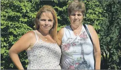  ??  ?? This file photo shows Matthew Hines’ sisters, Wendy Gillis and Helen MacLeod. The family says its grateful for the effort put in on the case by the Office of the Correction­al Investigat­or .