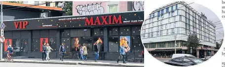  ??  ?? STRIKING Maxim VIP strip club in Kaliningra­d... next door to the England team hotel STAY Radisson where squad will be based
