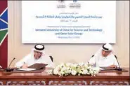  ?? ?? The agreement was signed by UDST President Dr Salem Al-Naemi and Chairman of Qatar Solar Energy Salim Abbasi.