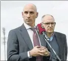  ?? FOTO: RFEF ?? Luis Rubiales, presidente de la RFEF