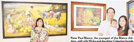  ??  ?? Visual artist Joy Blanco beside her painting “The Golden Harvest.” Joy is known for her photograph­ic and realistic paintings, similar to her father’s style. Ramon Castillo’s “My Grandfathe­r, My Peter Paul Blanco, the youngest of the Blanco chil-...