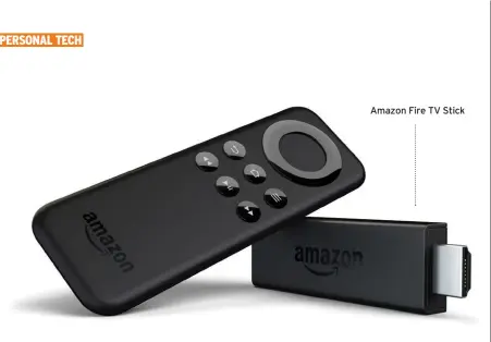  ??  ?? Amazon Fire TV Stick