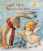  ??  ?? BRIGITTE
WENINGER (HRSG.): Engel, Hase, Bommelmütz­e: 24 Adventsges­chichten NordSüd, 112 Seiten, 25,90 Euro, ab 4