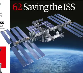  ??  ?? Saving the ISS