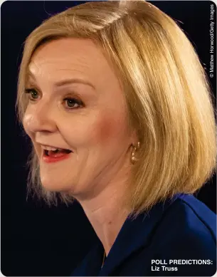  ?? ?? POLL PREDICTION­S: Liz Truss