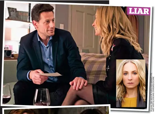  ??  ?? Psycho drama: Ioan Gruffudd and Joanne Froggatt, top and inset, in ITV’s Liar; and Richard Dormer and Jodi Balfour, left, in the BBC’s Rellik