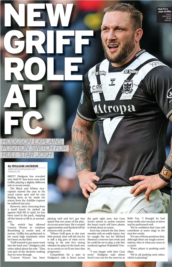  ?? DAVID GREAVES/ NEWS IMAGES ?? Hull FC’S Josh Griffin