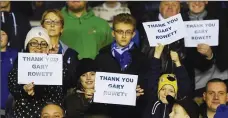  ??  ?? TRIBUTES: Birmingham fans with a message for former manager Gary Rowett