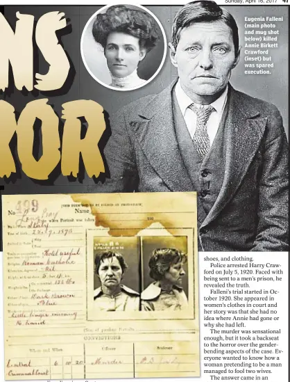  ??  ?? Eugenia Falleni (main photo and mug shot below) killed Annie Birkett Crawford (inset) but was spared execution.