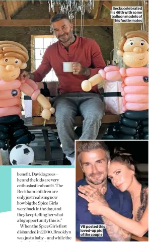  ??  ?? VB posted this loved-up pic of the couple
Becks celebrated his 46th with some balloon models of his footie mates