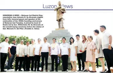  ??  ?? HONORING A HERO — Bulacan 1st District Representa­tive Jose Antonio R. Sy-Alvarado (eighth from left), honored guest and speaker at the celebratio­n of the 439th founding anniversar­y of Bulacan last Tuesday, is joined by local officials led by Gov....