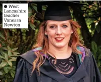  ??  ?? West Lancashire teacher Vanessa Newton