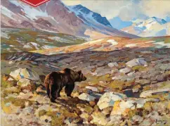  ??  ?? Carl Rungius (1869-1959), Grizzly Bear, oil, 30 x 40” Estimate: $200/300,000