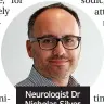  ?? ?? Neurologis­t Dr Nicholas Silver