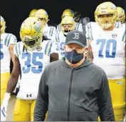  ?? Chris Pietsch Associated Press ?? UCLA and coach Chip Kelly could have f irst winning season since 2015, but they’ll decline any bowl bid.